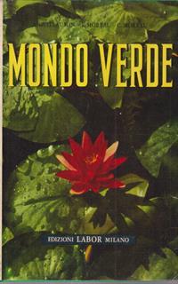 Mondo verde. 2 Volumi