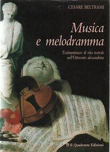 Musica e melodramma - Cesare Beltrami - copertina