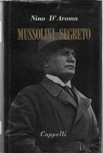 Mussolini segreto - Nino D'Aroma - copertina
