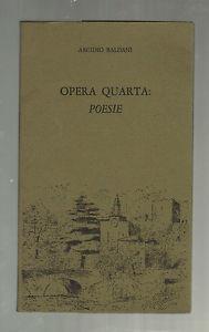 Opera quarta poesie - Arcidio Baldani - copertina