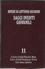 Opere di Antonio Rosmini. Vol.11. Saggi inediti giovanili tomo 1