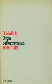 Origini dell'astrattismo 1885/1919