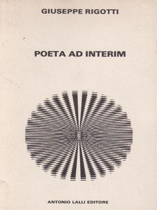 Poeta Ad Interim - Giuseppe Rigotti - copertina