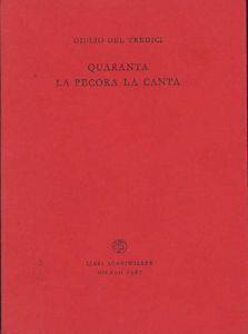 Quaranta la pecora canta - Giulio Del Tredici - copertina