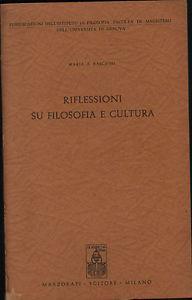 Rilfessioni su filosofia e cultura - Maria A. Raschini - copertina