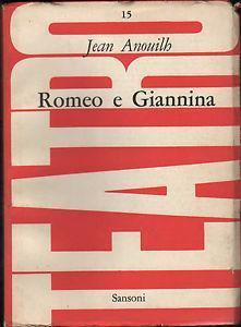 Romeo e Giannina - Jean Anouilh - copertina