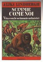 Scimmie Come Noi Lindbergh