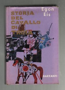 Storia del cavallo di Troia. con illustrazioni di Paul Gunther - Egon Eis - copertina