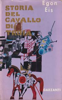 Storia del cavallo di Troia. con illustrazioni di Paul Gunther
