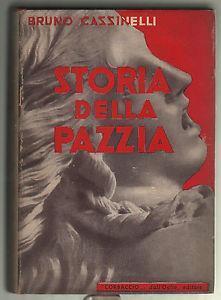 Storia della pazzia - Bruno Cassinelli - copertina