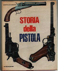 Storia della pistola - Giuseppe De Florentiis - copertina