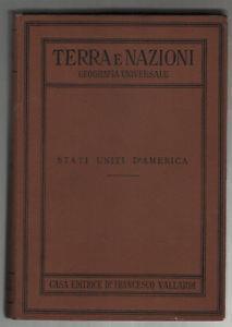 Terra e nazioni. Stati Uniti d'America - Adriano A. Michieli - copertina