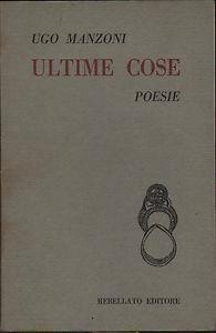 Ultime cose - Ugo Manzoni - copertina