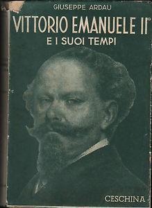 Vittorio Emanuele II. Vol.1 - Giuseppe Ardau - copertina
