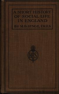 A Short History Of Social Life In England