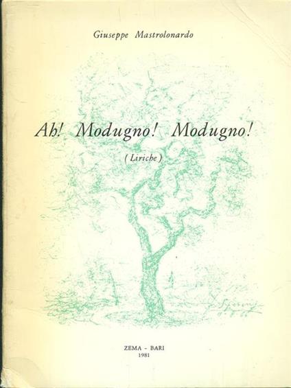Ah! Modugno! Modugno! - Giuseppe Mastrolonardo - copertina