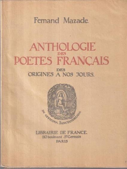 Anthologie des poetes francais 4vol - Fernand Mazade - copertina