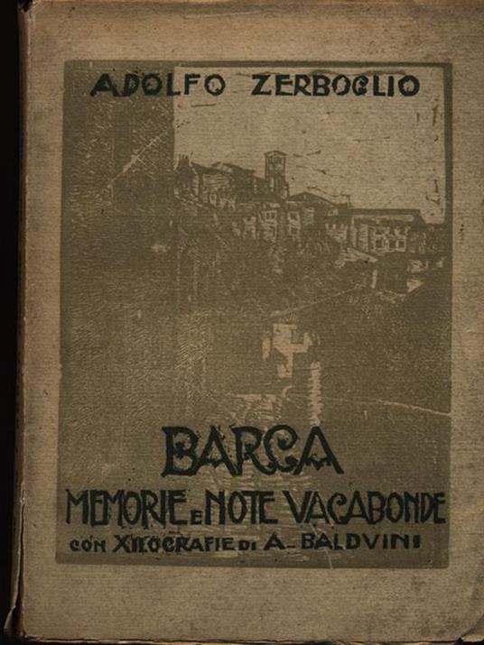 Barca, Memorie E Note Vagabonde - Adolfo Zerboglio - copertina