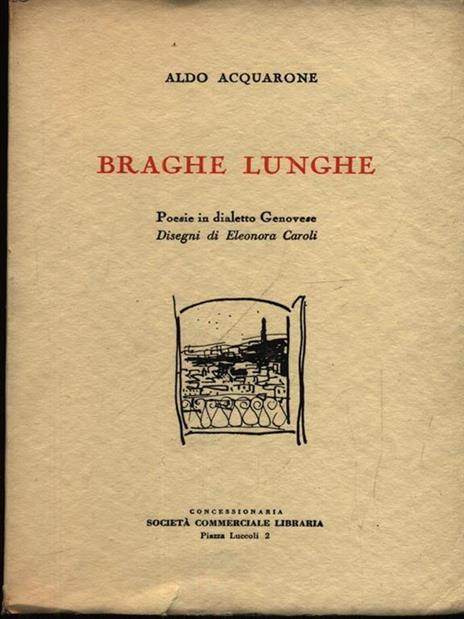 Braghe lunghe - Aldo Acquarone - copertina