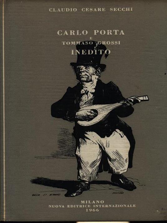 Carlo Porta E Tommaso Grossi Inedito - C. C. Secchi - copertina