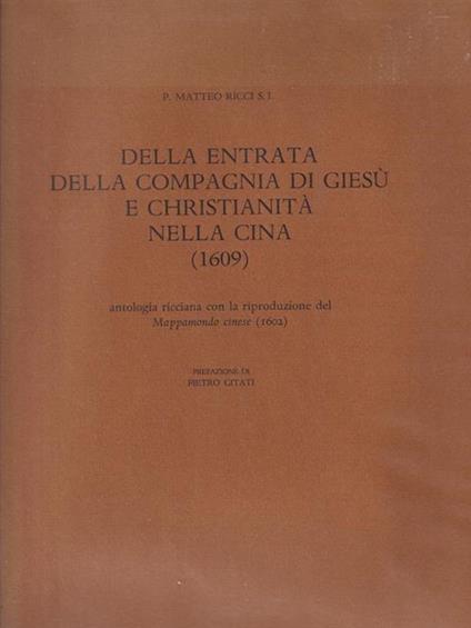 Della entrata della compagnia di Giesù e christianità nella Cina - Matteo Ricci - copertina
