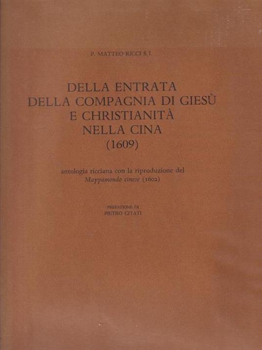 Della entrata della compagnia di Giesù e christianità nella Cina - Matteo Ricci - copertina
