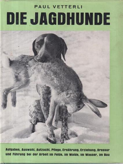 Die Jagdhunde - Paul Vetterli - copertina