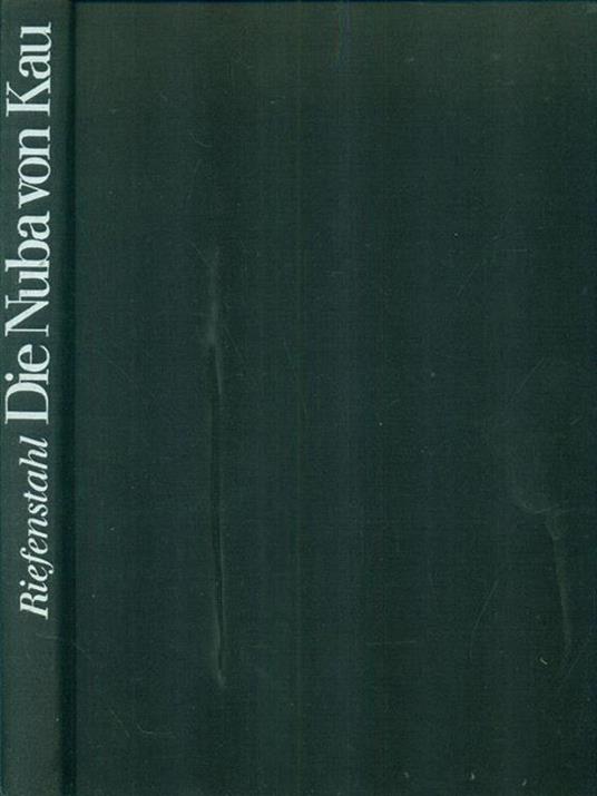 Die Nuba von Kau - Leni Riefenstahl - copertina