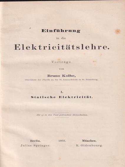Die Elektricitatslehre - Bruno Kolbe - copertina
