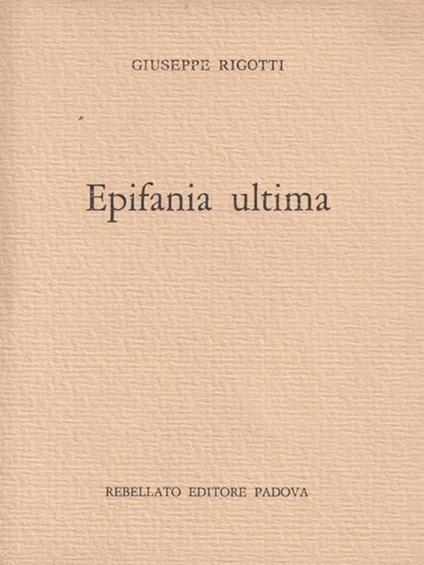 Epifania Ultima - Giuseppe Rigotti - copertina