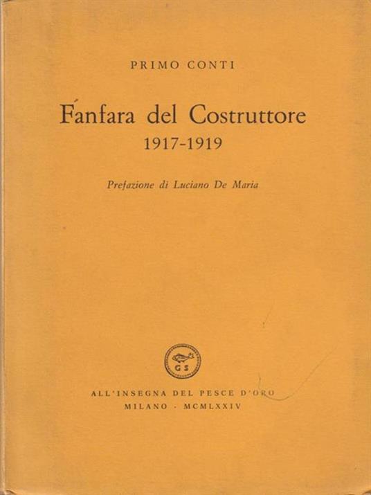 Fanfara del costruttore. 1917-1919. Dedica autore - Primo Conti - copertina