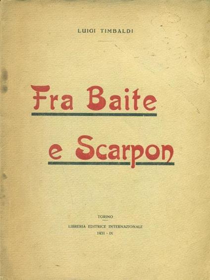 Fra baite e scarpon - Luigi Timbaldi - copertina