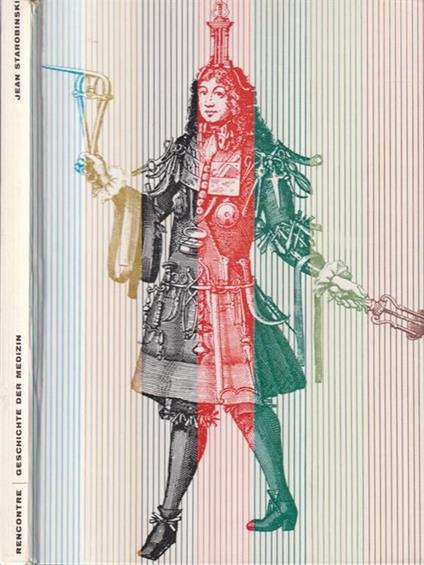 Geschichte. Der medizin - Jean Starobinski - copertina