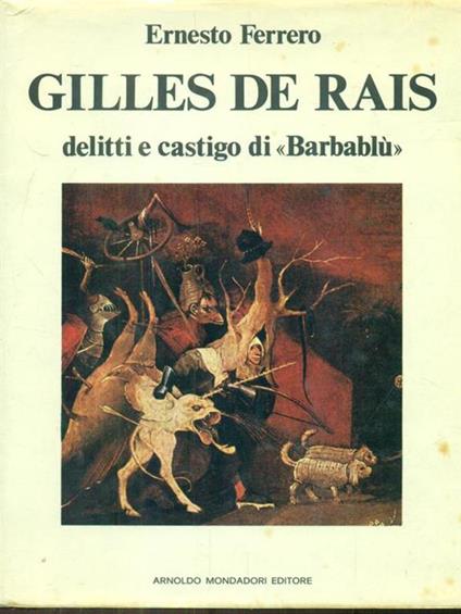 Gilles De Rais - Ernesto Ferrero - copertina