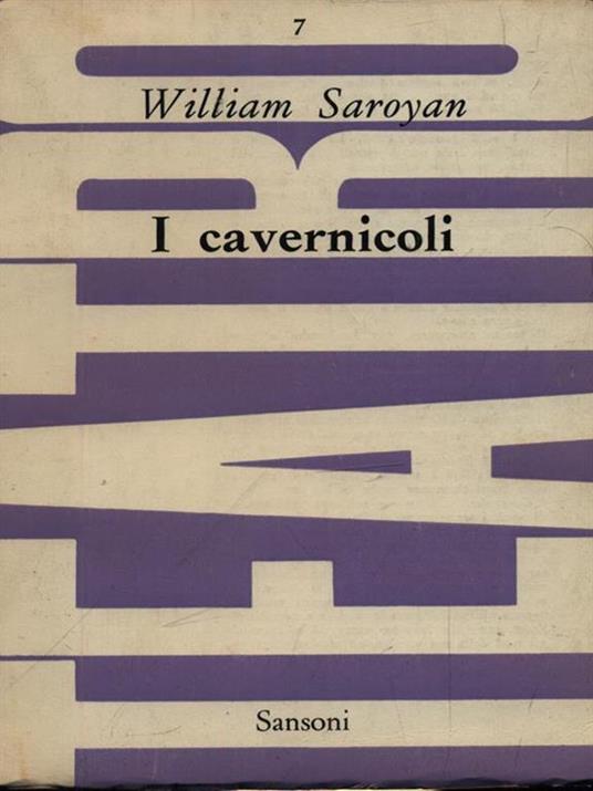 I cavernicoli - William Saroyan - copertina
