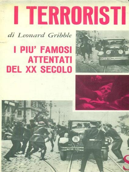 I terroristi - Leonard R. Gribble - copertina