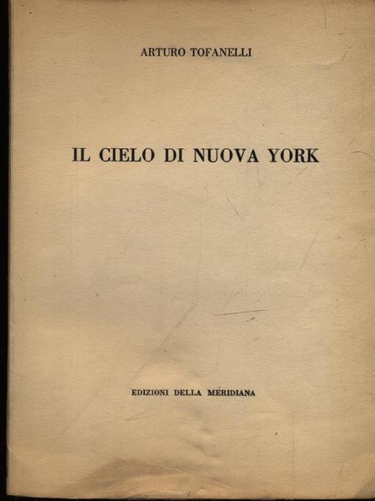 Il cielo di Nuova York - Arturo Tofanelli - copertina