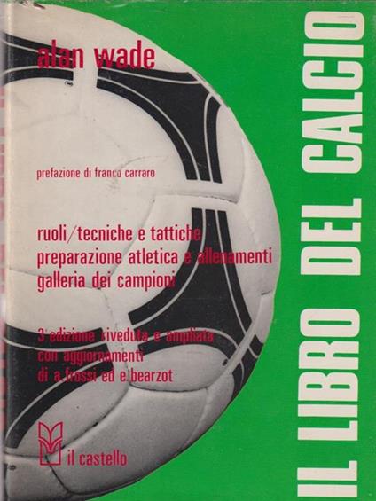 Il libro del calcio - Alan Wade - copertina