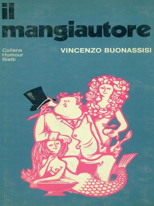 Il mangiautore - Vincenzo Buonassisi - copertina