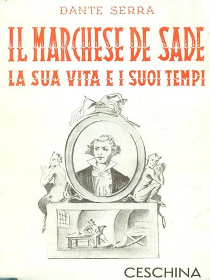 Il marchese de Sade - Dante Serra - copertina