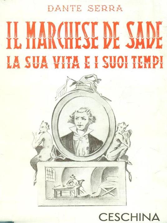 Il marchese de Sade - Dante Serra - copertina