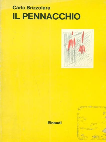 Il pennacchio - Carlo Brizzolara - copertina