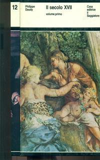 Il secolo XVII. 2 Volumi