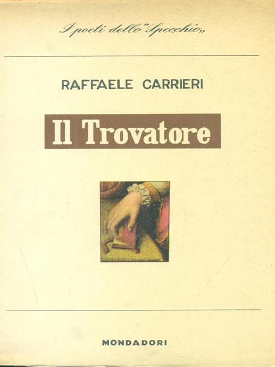 Il trovatore - Raffaele Carrieri - copertina