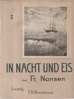 In Nacht und Eis. 3 Volumi