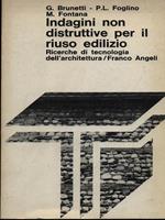 Indagini non distruttive per il riuso edilizio