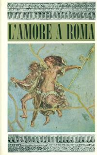 L' amore a Roma