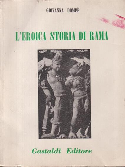 L' Eroica Storia Di Rama - Valmiki - copertina