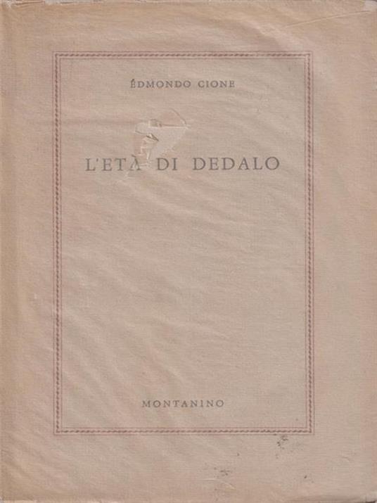 L' Et? Di Dedalo - Edmondo Cione - copertina