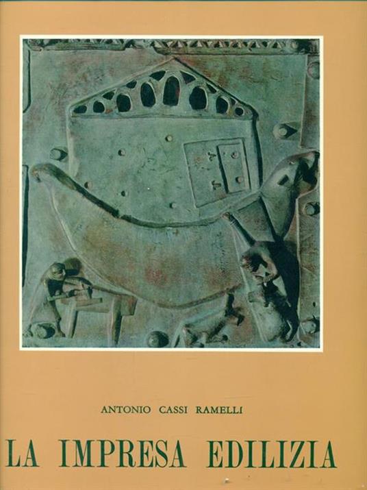 La impresa edilizia - Antonio Cassi Ramelli - copertina